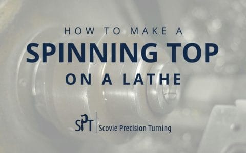 How to make a spinning top on a lathe | Scovie Precision Turning